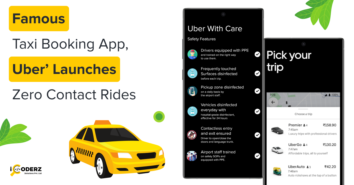 Famous Taxi Booking App Uber Launches Zero Contact Rides