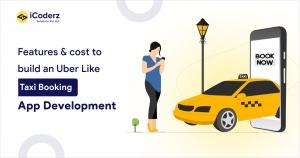 Cost To Build An Uber Like Taxi Booking App Development In 2025