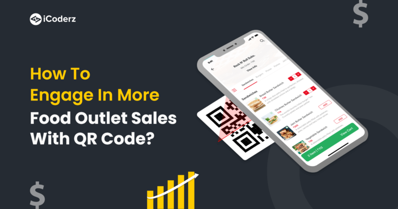 How to Engage in More Food Outlet Sales with QR Code