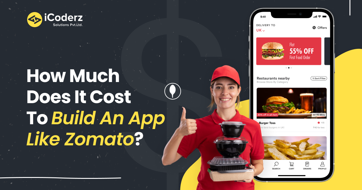 How Much Does It Cost To Build App Like Zomato