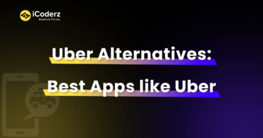 Uber Alternatives- List Of Best Apps Like Uber For 2023