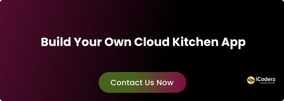 How To Run A Successful Cloud Kitchen Business In 2023